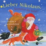 Lieber Nikolaus, kommst du bald? CD  - Lieder, Gedichte und Geschichten - 