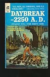 Daybreak - 2250 A.D. (Ace No. G-717; Orig. title: Star Man's Son)