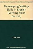 Developing writing skills in English. Students' book