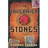 The Tavernier Stones: A Novel