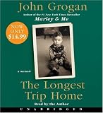The Longest Trip Home