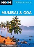 Moon Mumbai and Goa (Moon Handbooks)