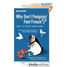 Why Don't Penguins' Feet Freeze?: And 114 Other Questions