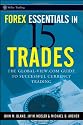 Forex Essentials in 15 Trades: The Global-View.com Guide to Successful Currency Trading (Wiley Trading)