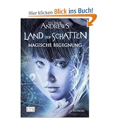Land der Schatten: Magische Begegnung