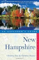 Explorer's Guide New Hampshire (Seventh Edition)  (Explorer's Complete)