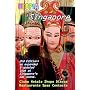 Utopia Guide to Singapore (2nd Edition): the Gay and Lesbian Scene in The Lion City