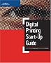 Digital Printing Start Up Guide (One Off)