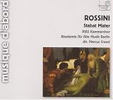 Rossini: Stabat Mater