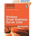 Windows Small Business Server 2008 Unleashed