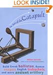 The Art of the Catapult: Build Greek...