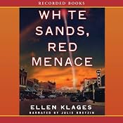White Sands, Red Menace | [Ellen Klages]