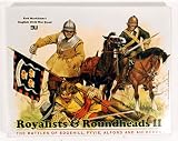 Royalists & Roundheads II. The Battles of Edgehill, Fyvie, Alford and Auldearn