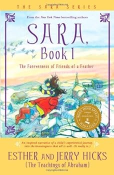 sara. book 1: sara learns the secret about the law of attraction - esther hicks and jerry hicks sara. book 1: sara learns the secret about the law of attraction - esther hicks and jerry hicks