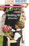 Her Wedding Wish (The McKaslin Clan: Series 3, Book 6) (Larger Print Love Inspired #447)
