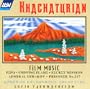 Khachaturian: Film Music