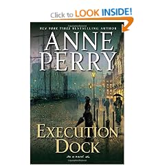Execution Dock (William Monk Novels)