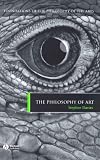 The Philosophy of Art (Foundations of the Philosophy of the Arts)