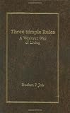 Three Simple Rules: A Wesleyan Way of Living