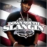 Down South Slangin'