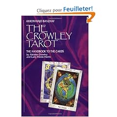 The Crowley Tarot Handbook: The Handbook to the Cards