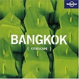 Citiescape Asia: Bangkok (Lonely Planet Pictorial)