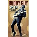 Can't Quit the Blues (W/Dvd)