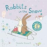 Rabbits in the snow : a book of opposites
