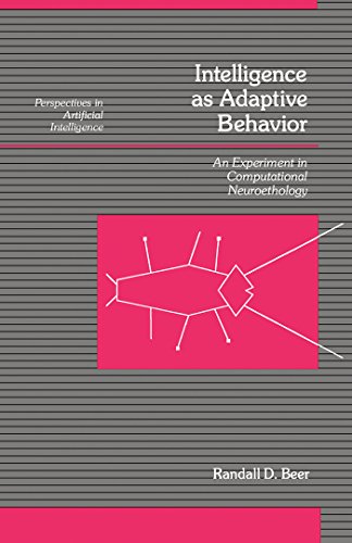 Intelligence as Adaptive Behavior: An Experiment in Computational Neuroethology: Intelligence as Adaptive Behaviour v. 6 (Perspectives in Artificial Intelligence)