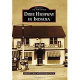 dixie highway in indiana images of america