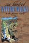 One Hundred Nature Walks in the Missouri Ozarks