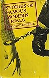 Stories of famous modern trials