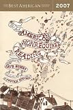 The Best American Nonrequired Reading 2007 (The Best American Series)