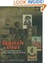 Seminole Views: A Postcard Panorama of America's Only Unconquered Tribe