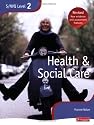 NVQ/SVQ Level 2 Health and Social Care Candidate Handbook: The Best Just Got Better!