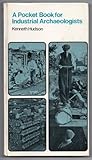 A pocket book for industrial archaeologists