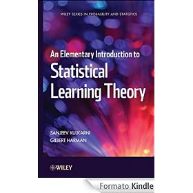 An Elementary Introduction to Statistical Learning Theory (Wiley Series in Probability and Statistics)