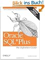 Oracle SQL*Plus: The Definitive Guide