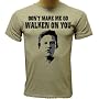 Don't Make Me Go Walken On You T-shirt, Christopher Walken T-shirts