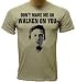 Don't Make Me Go Walken On You T-shirt, Christopher Walken T-shirts