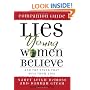Lies Young Women Believe Companion Guide: And the Truth that Sets Them Free