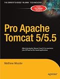 Pro Apache Tomcat 5/5.5