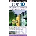 Brussels, Bruges, Antwerp and Ghent (Eyewitness Top Ten)
