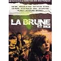 La Brune et Moi