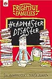 Headmaster disaster