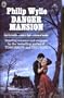 Danger Mansion