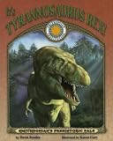 It s Tyrannosaurus Rex (Smithsonian s Prehistoric Pals)