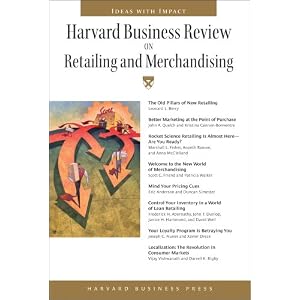 Harvard Business Review on Retailing and Merchandising (Harvard Business Review Paperback) by Hbsp