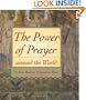 The Power of Prayer Around the World