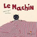Le machin (Poche)